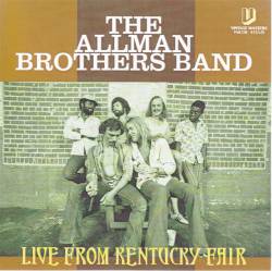 The Allman Brothers Band : Live from Kentucky Fair